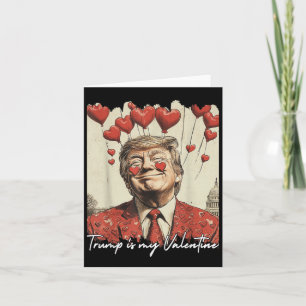 Trump Is My Valentine Funny Trump Valentine Retro Card