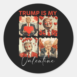 Trump Is My Valentine Funny Trump Valentine Retro Classic Round Sticker