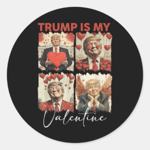 Trump Is My Valentine Funny Trump Valentine Retro Classic Round Sticker