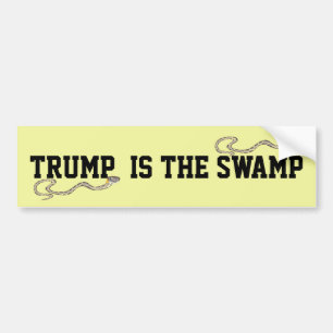 "Trump Is The Swamp" with Snakes Bumper Sticker