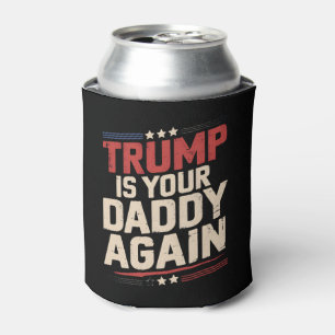 Trump Is Your Daddy Again 47th US President Can Cooler