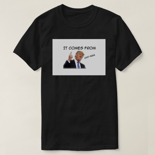 Trump It Comes From China Face Mask Mask T-Shirt (Design Front)