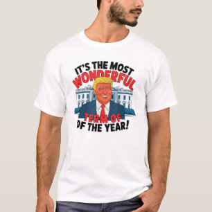 Trump It’s the Most Wonderful Term of the Year!  T-Shirt