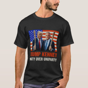 Trump Kennedy Unity Over Uniparty 2025 Funny Elect T-Shirt
