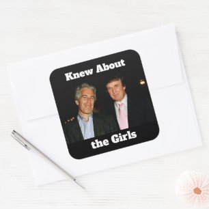 Trump/Knew About the Girls Sticker