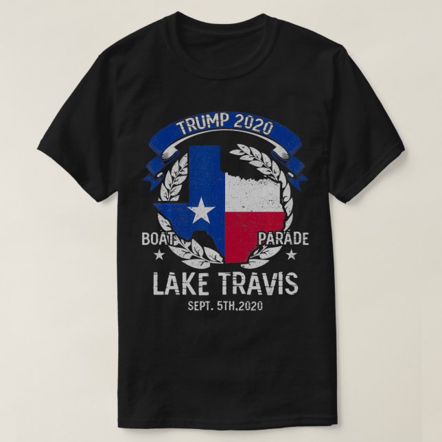Trump Lake Travis 2020 Boat Parade  T-Shirt (Design Front)