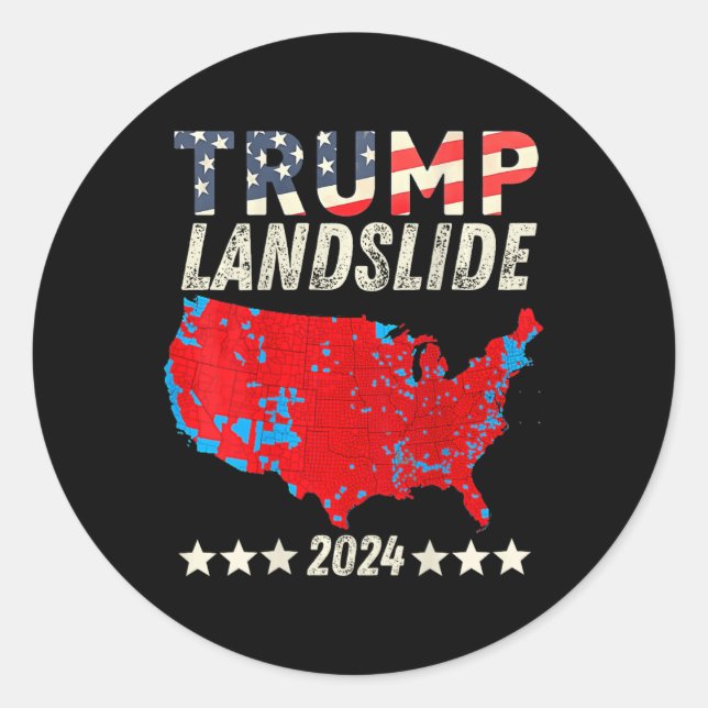 Trump Landslide 2024 Electoral Map Trump Winner (o Classic Round Sticker (Front)