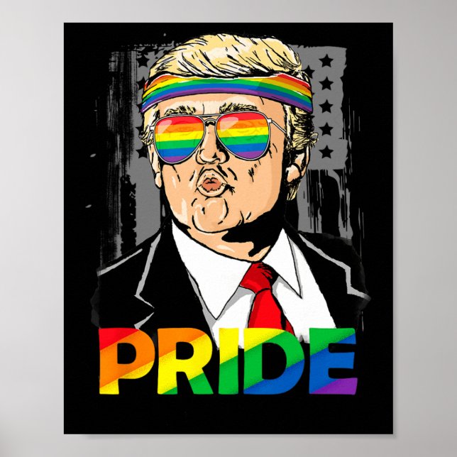 Trump Lgbt Gay Pride Month Lesbian Biual Transgend Poster (Front)