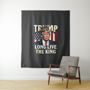 Trump Long Live the King Pro Trump Patriotic Tapestry