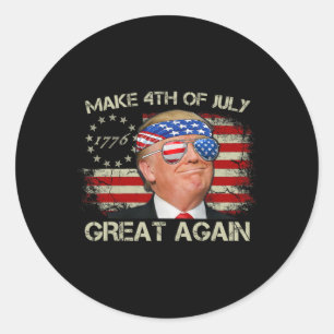 Trump Make 4th Of July Great Again 47th President Classic Round Sticker