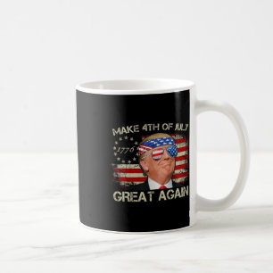 Trump Make 4th Of July Great Again 47th President Coffee Mug