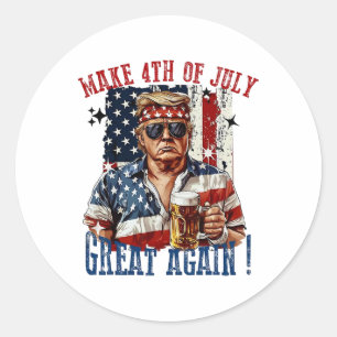 Trump Make 4th Of July Great Again Classic Round Sticker