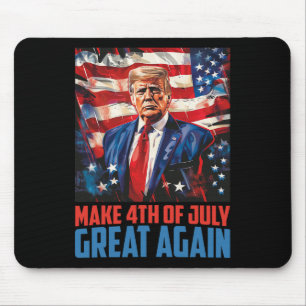Trump Make 4th Of July Great Again Independence Da Mouse Pad