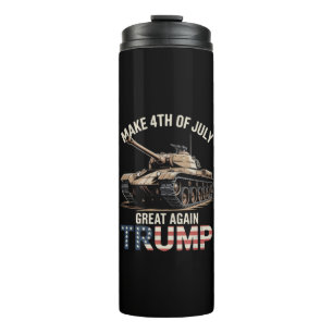 Trump Make 4th of July Great Again with Military Thermal Tumbler