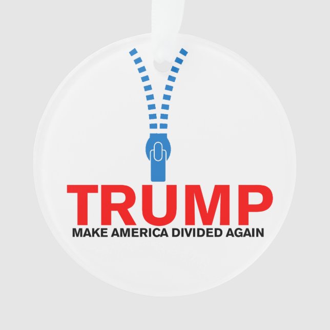 Trump, Make America divided again Ornament (Front)