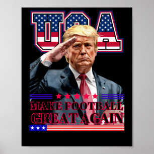 Trump Make America Football Great Again 1 Poster