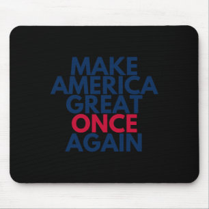 Trump Make America Great Once Again 2024 Maga Tee Mouse Pad
