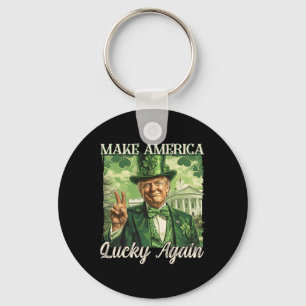 Trump Make America Lucky Again St Patrick's Day Sh Key Ring