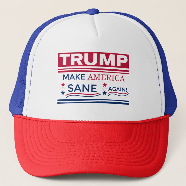 Trump Make America Sane Again Trucker Hat (Front)