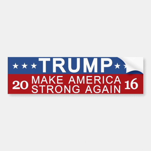 Trump Make America Strong Again Bumper Sticker (Front)