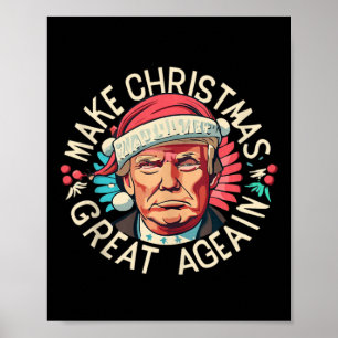 Trump Make Christmas Great Again 2024 Winner  Poster