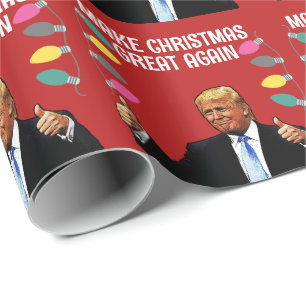 TRUMP MAKE CHRISTMAS GREAT AGAIN 2024 WRAPPING PAPER