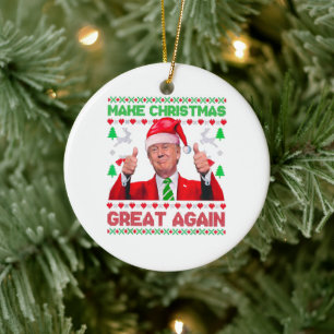 Trump Make Christmas Great Again Christmas  Ceramic Ornament