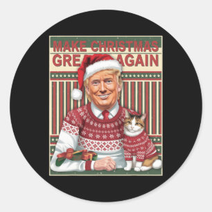 Trump Make Christmas Great Again Christmas Ugly Xm Classic Round Sticker