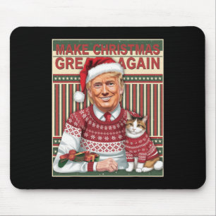 Trump Make Christmas Great Again Christmas Ugly Xm Mouse Pad