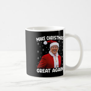 Trump Make Christmas Great Again Santa Trump  Coffee Mug
