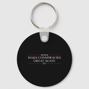 Trump Make Conspiracies Great Again 2 Key Ring