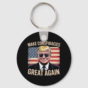 Trump Make Conspiracies Great Again 7 Key Ring