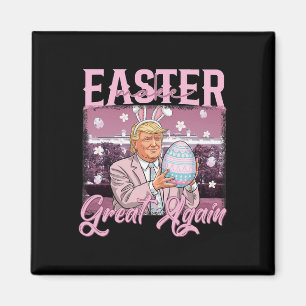 Trump Make Easter Great Again Shirt  Magnet