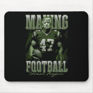 Trump Make Footll Great Again Funny  Mouse Pad