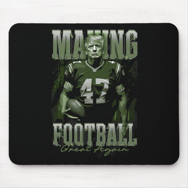 Trump Make Footll Great Again Funny  Mouse Pad (Front)