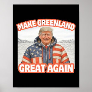 Trump Make Greenland Great Again American Flag Par Poster