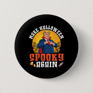 Trump Make Halloween Spooky Again Funny Dracula Co 6 Cm Round Badge