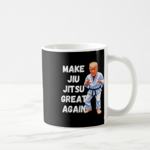 Trump Make Jiu-jitsu Great Again Bjj Coffee Mug