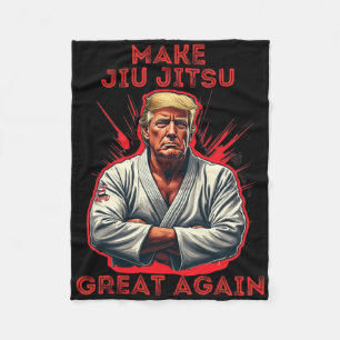 Trump Make Jiu Jitsu Great Again Humour Fleece Blanket