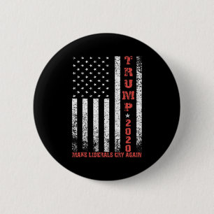 Trump Make Liberals Cry Again Distressed American 6 Cm Round Badge