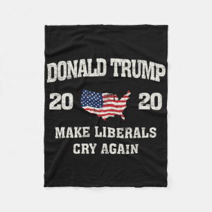 Trump Make Liberals Cry Again Election Fleece Blanket