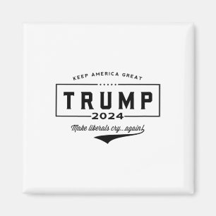 Trump Make Liberals Cry Again!' Magnet