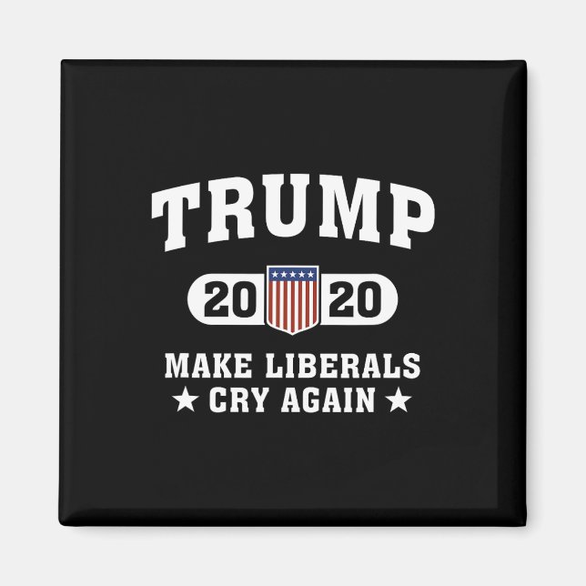 Trump Make Liberals Cry Again  Magnet (Front)