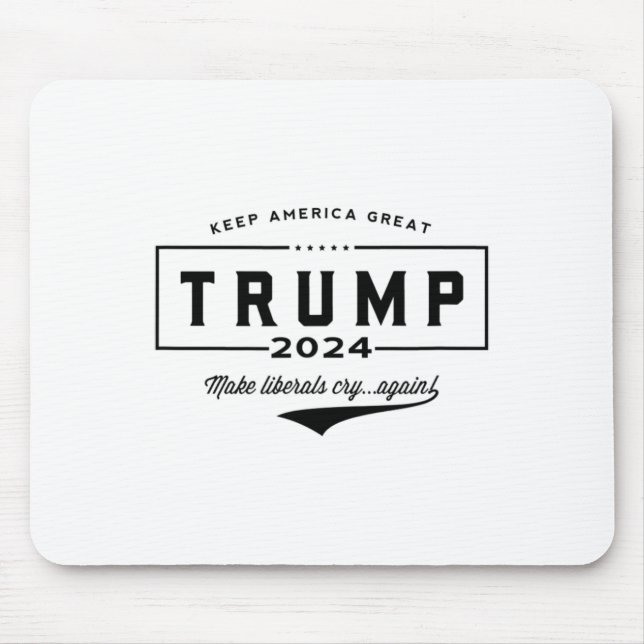 Trump Make Liberals Cry Again!'  Mouse Pad (Front)