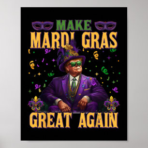 Trump Make Mardi Gras Great Again Funny Parade Cos Poster
