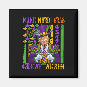 Trump Make Mardi Gras Great Again Funny Parade Magnet