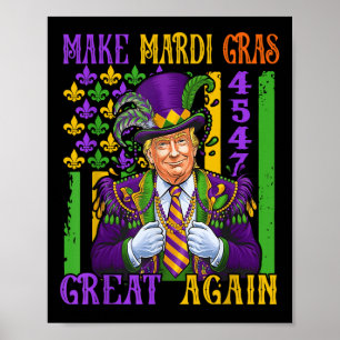 Trump Make Mardi Gras Great Again Funny Parade Poster