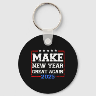 Trump Make New Year Great Again 2025 Celebration Key Ring