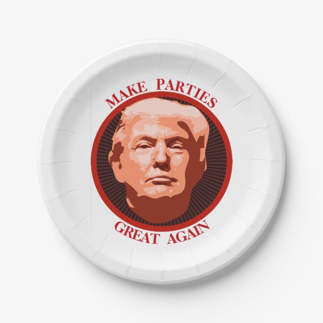 Trump Make Parties Great Again Paper Plate (Front)