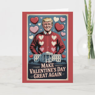 Trump Make Valentines Great Again Political Card